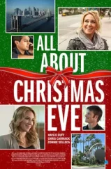 В канун Рождества / All About Christmas Eve (2012)