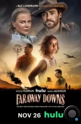 Далёкие холмы / Faraway Downs (2023)