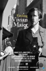 В поисках Вивиан Майер / Finding Vivian Maier (2013)