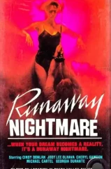 Кошмарный побег / Runaway Nightmare (1982)