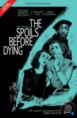 Трофеи перед смертью / The Spoils Before Dying (2015) L2