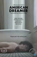 Американский мечтатель / American Dreamer (2022)