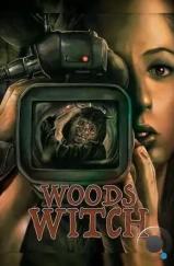 Лесная ведьма / Woods Witch (2023)