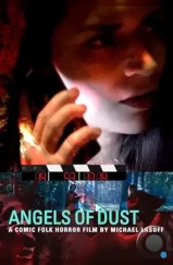 Ангелы пыли / Angels of Dust (2022)