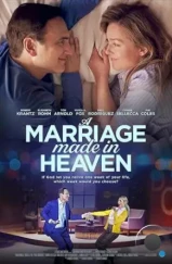 Брак, заключенный на небесах / A Marriage Made in Heaven (2022)