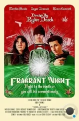 Благоухающая ночь / Fragrant Night (2023)