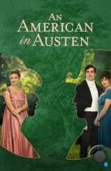 Американка в романе Джейн Остин / An American in Austen (2024)