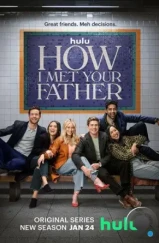 Как я встретила вашего папу / How I Met Your Father (2022)