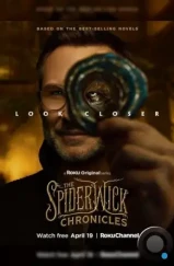 Хроники Спайдервика / The Spiderwick Chronicles (2024)