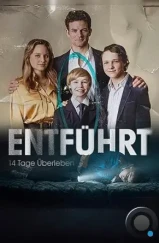 Похищение - 14 дней выживания / Entführt - 14 Tage Überleben (2023)