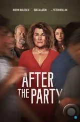 После вечеринки / After the Party (2023)