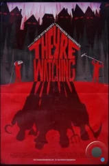 Они наблюдают / They're Watching (2016)