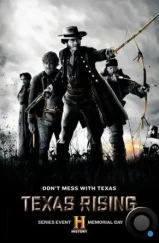 Восстание Техаса / Texas Rising (2015)