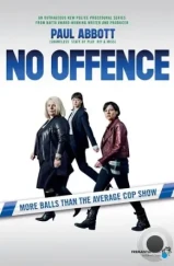 Без обид / No Offence (2015)