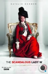 Скандальная леди У / The Scandalous Lady W (2015)