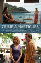 Убийство в Мартиге / Crime à Martigues (2016)