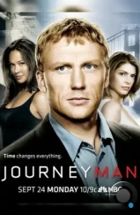 Вперед, в прошлое! / Journeyman (2007)