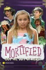 Непокорная / Mortified (2006)