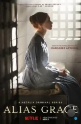 Она же Грэйс / Alias Grace (2017)