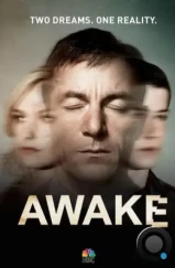 Пробуждение / Awake (2012)