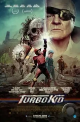 Турбо пацан / Turbo Kid (2015)