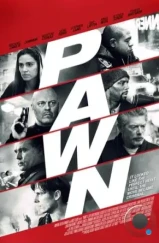 Пешка / Pawn (2012) A