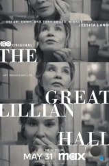 Великая Лилиан Холл / The Great Lillian Hall (2024)