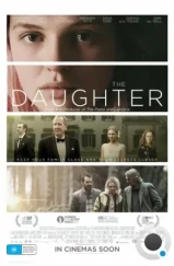 Дочь / The Daughter (2015)