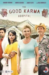 Госпиталь Хорошей Кармы / The Good Karma Hospital (2017)