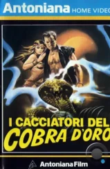 Охотники за золотой коброй / I cacciatori del cobra d'oro (1982) A