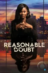 Разумное сомнение / Reasonable Doubt (2022)