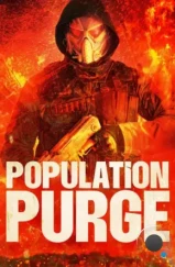 Чистка населения / Population Purge (2024)