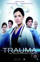 Травма / Trauma (2010)