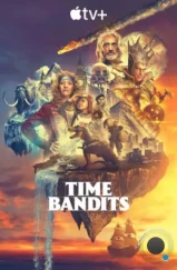 Бандиты во времени / Time Bandits (2024)