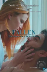 В поисках падшего ангела / Fallen: The Search of A Broken Angel (2023)