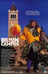 Большой человек в университетском городке / Big Man on Campus (1989) A