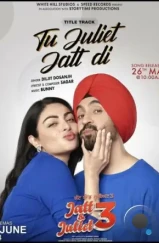 Джатт и Джулиет 3 / Jatt & Juliet 3 (2024)