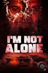 Я не один / I'm Not Alone (2023)