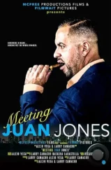 Встречайте, Хуан Джонс / Meeting Juan Jones (2020)