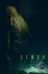 Пришествие демона / The Demon Disorder (2024)