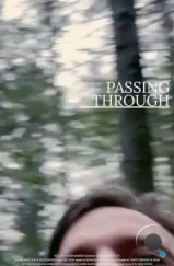 На пути / Passing Through (2023)