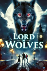 Повелитель волков / Lord of Wolves (2024)