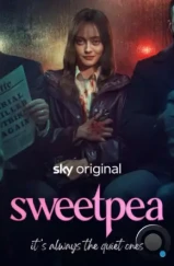 Дорогуша / Sweetpea (2024)