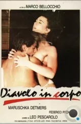 Дьявол во плоти / Diavolo in corpo (1986)