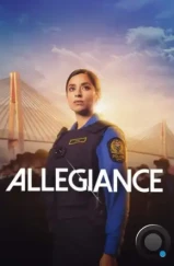 Верность / Allegiance (2024)