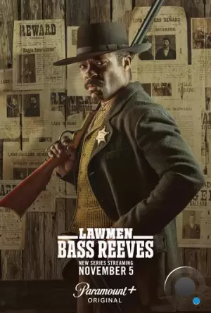 Законники: Басс Ривз / Lawmen: Bass Reeves (2023)