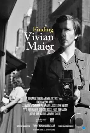 В поисках Вивиан Майер / Finding Vivian Maier (2013)