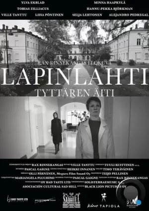 Лапинлахти. Мать дочери / Lapinlahti - Tyttären äiti (2021)