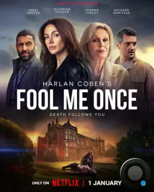 Единожды солгав / Fool Me Once (2024)