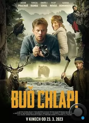 Будь мужчиной / Bud chlap! (2023)